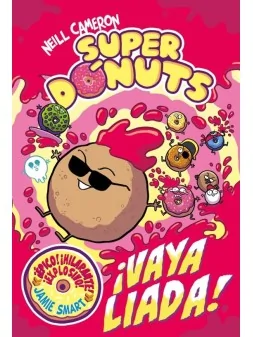 Superdónuts 2: ¡Vaya Liada! de Beascoa en Mangas | La Cueva Roja