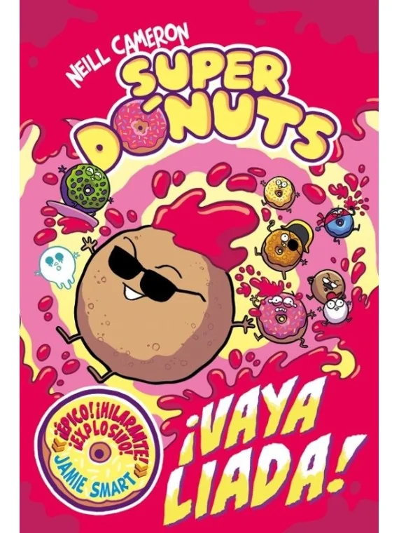 Superdónuts 2: ¡Vaya Liada! de Beascoa en Mangas | La Cueva Roja