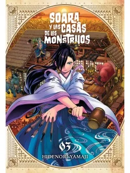Soara y las Casas de los Monstruos 03 de Milky Way Ediciones en Mangas | La Cueva Roja