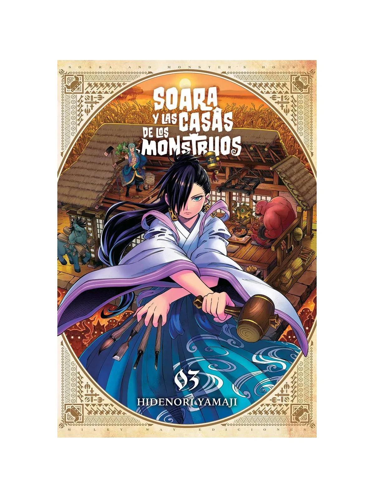 Soara y las Casas de los Monstruos 03 de Milky Way Ediciones en Mangas | La Cueva Roja