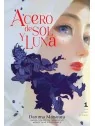 Acero de Sol y Luna 01 de Milky Way Ediciones en Mangas | La Cueva Roja