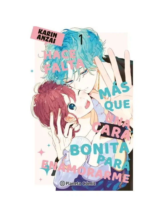 Hace Falta más que una Cara Bonita para Enamorarme 01 de Planeta Comic en Mangas | La Cueva Roja