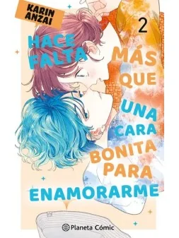 Hace Falta más que una Cara Bonita para Enamorarme 02 de Planeta Comic en Mangas | La Cueva Roja