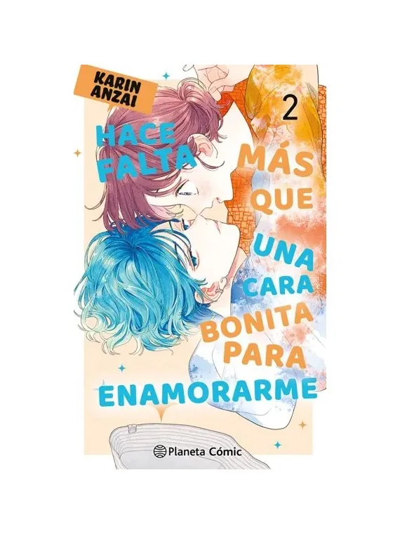 Hace Falta más que una Cara Bonita para Enamorarme 02 de Planeta Comic en Mangas | La Cueva Roja