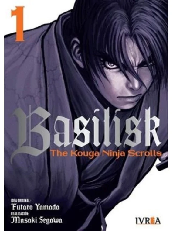 Basilisk: The Kouga Ninja Scrolls 01 de Ivrea en Mangas | La Cueva Roja