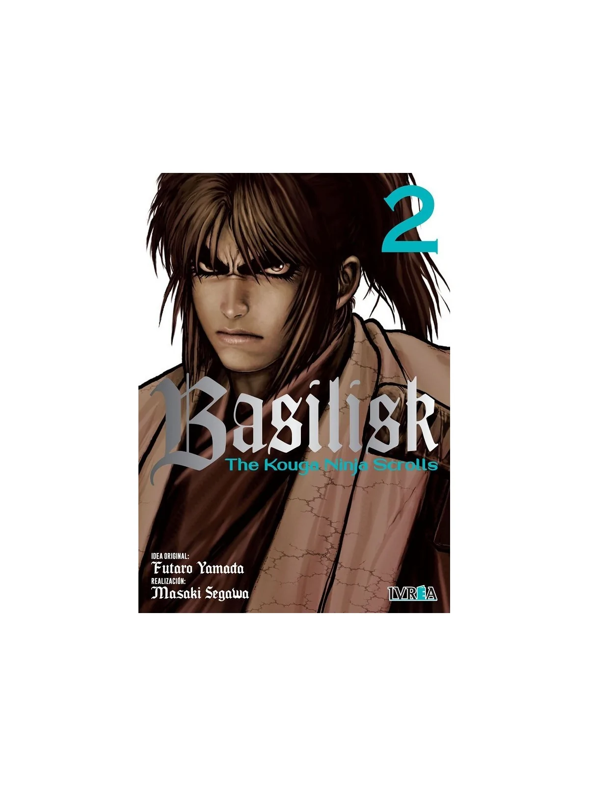Basilisk: The Kouga Ninja Scrolls 02 de Ivrea en Mangas | La Cueva Roja