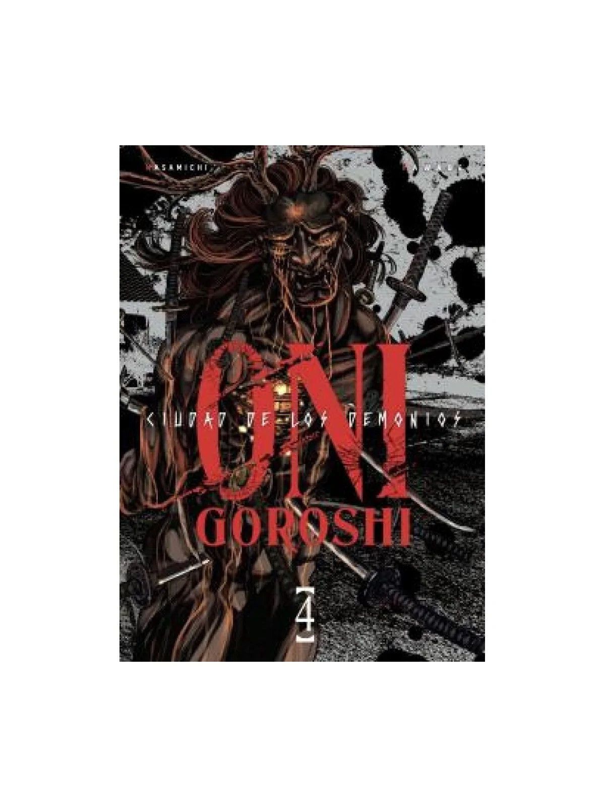 Oni-Goroshi: Ciudad de los Demonios 04 de Arechi en Mangas | La Cueva Roja