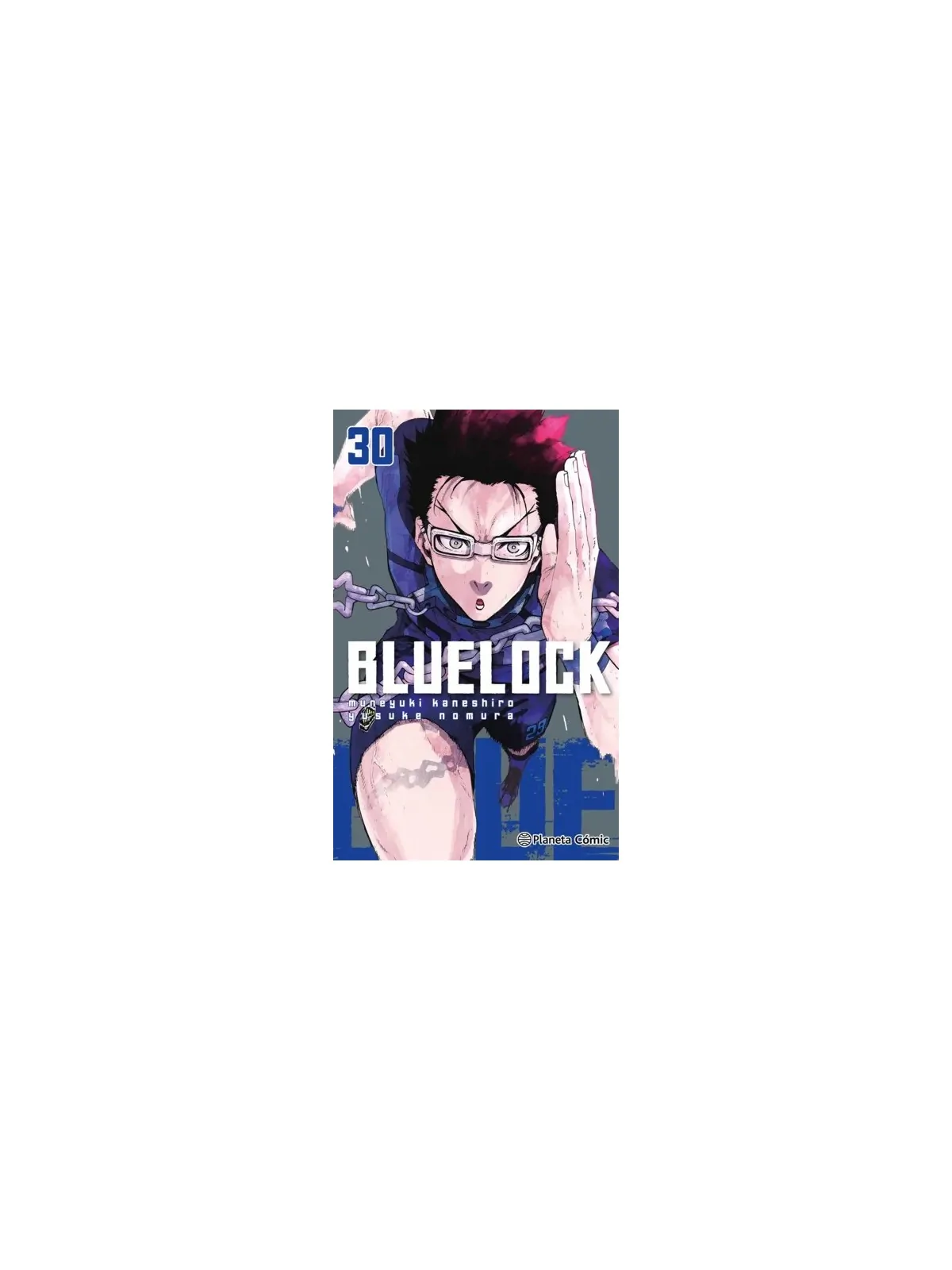 Blue Lock 30 de PLANETA COMICS en Mangas | La Cueva Roja