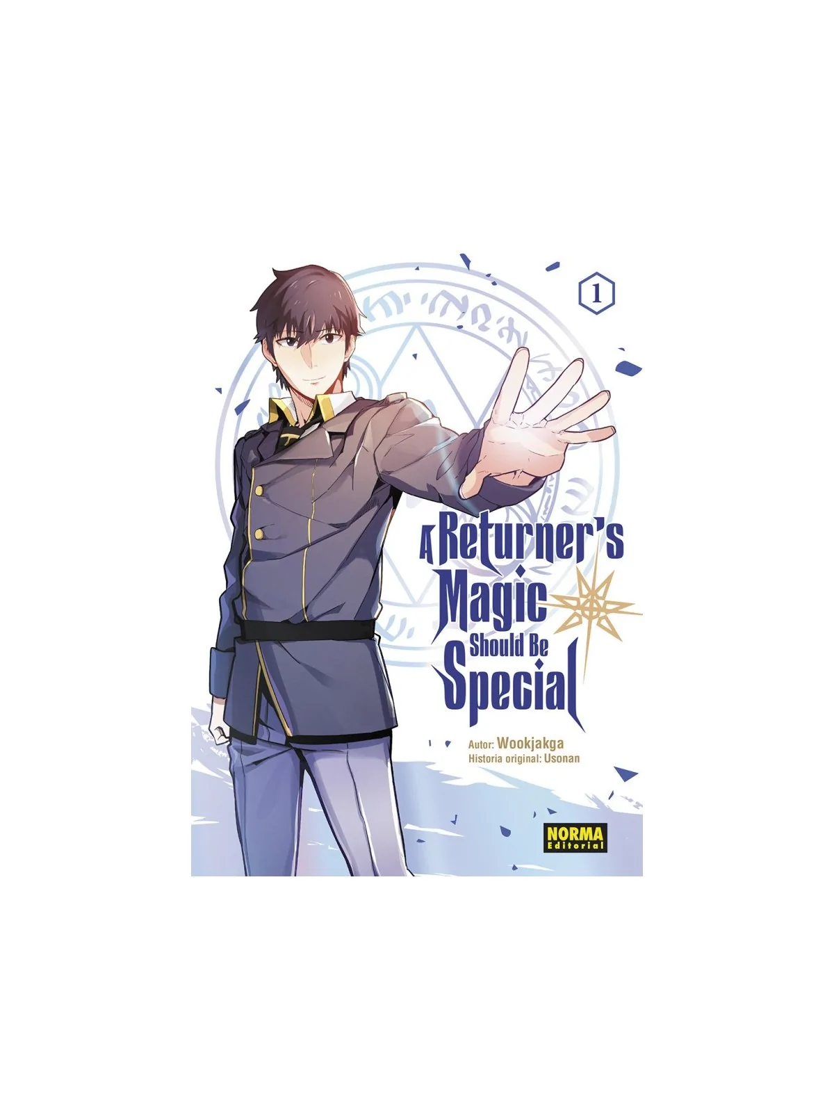 A Returner's Magic Should Be Special 01 de Norma Editorial en Mangas | La Cueva Roja
