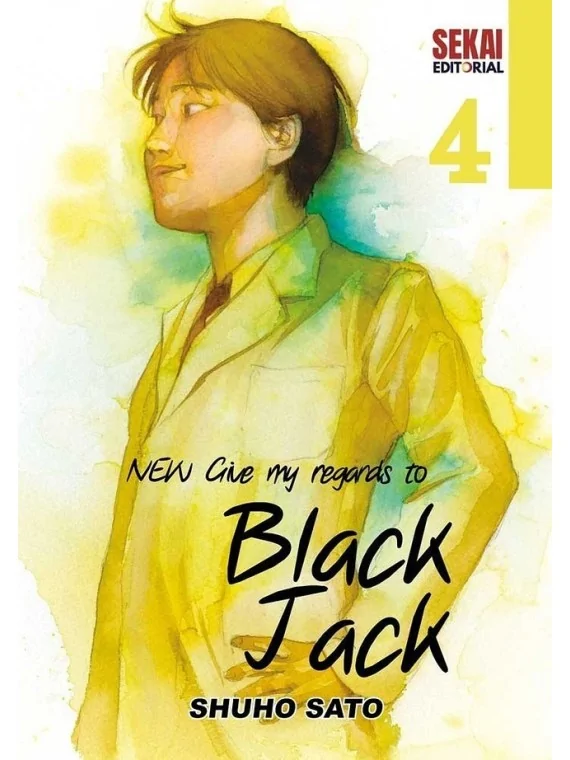 New Give My Regards to Black Jack 04 de Sekai Editorial en Mangas | La Cueva Roja