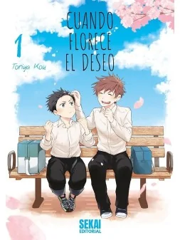 Cuando Florece El Deseo 01 de Sekai Editorial en Mangas | La Cueva Roja