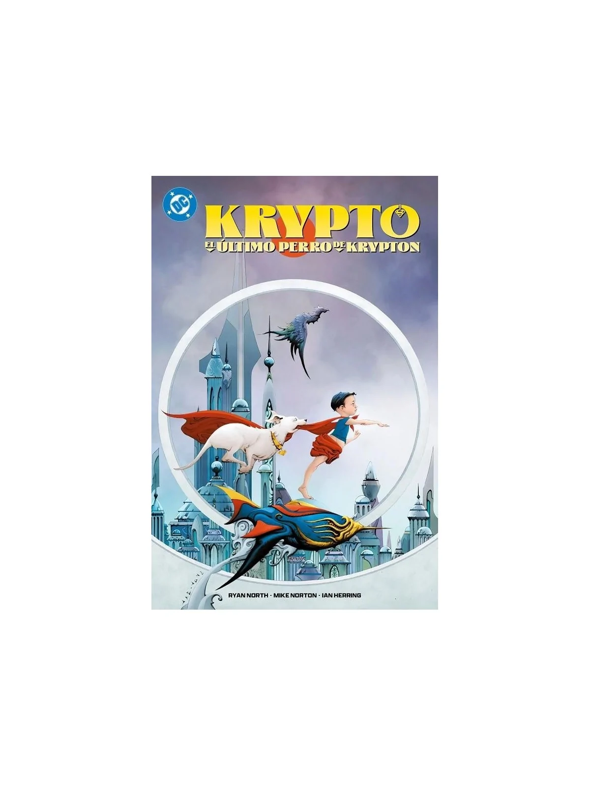 Krypto: El Último Perro de Krypton de Panini Comics en Cómics Americano | La Cueva Roja