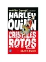 DC Young Adults: Harley Quinn - Cristales Rotos de Panini Comics en Cómics Americano | La Cueva Roja