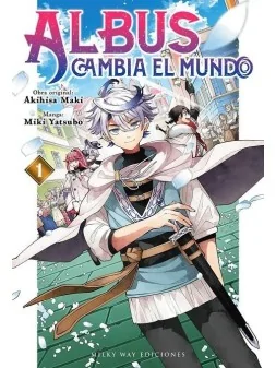 Albus Cambia El Mundo 01 de Milky Way Ediciones en Mangas | La Cueva Roja