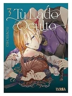 Tu Lado Oculto 03 de Editorial Livrea en Mangas | La Cueva Roja