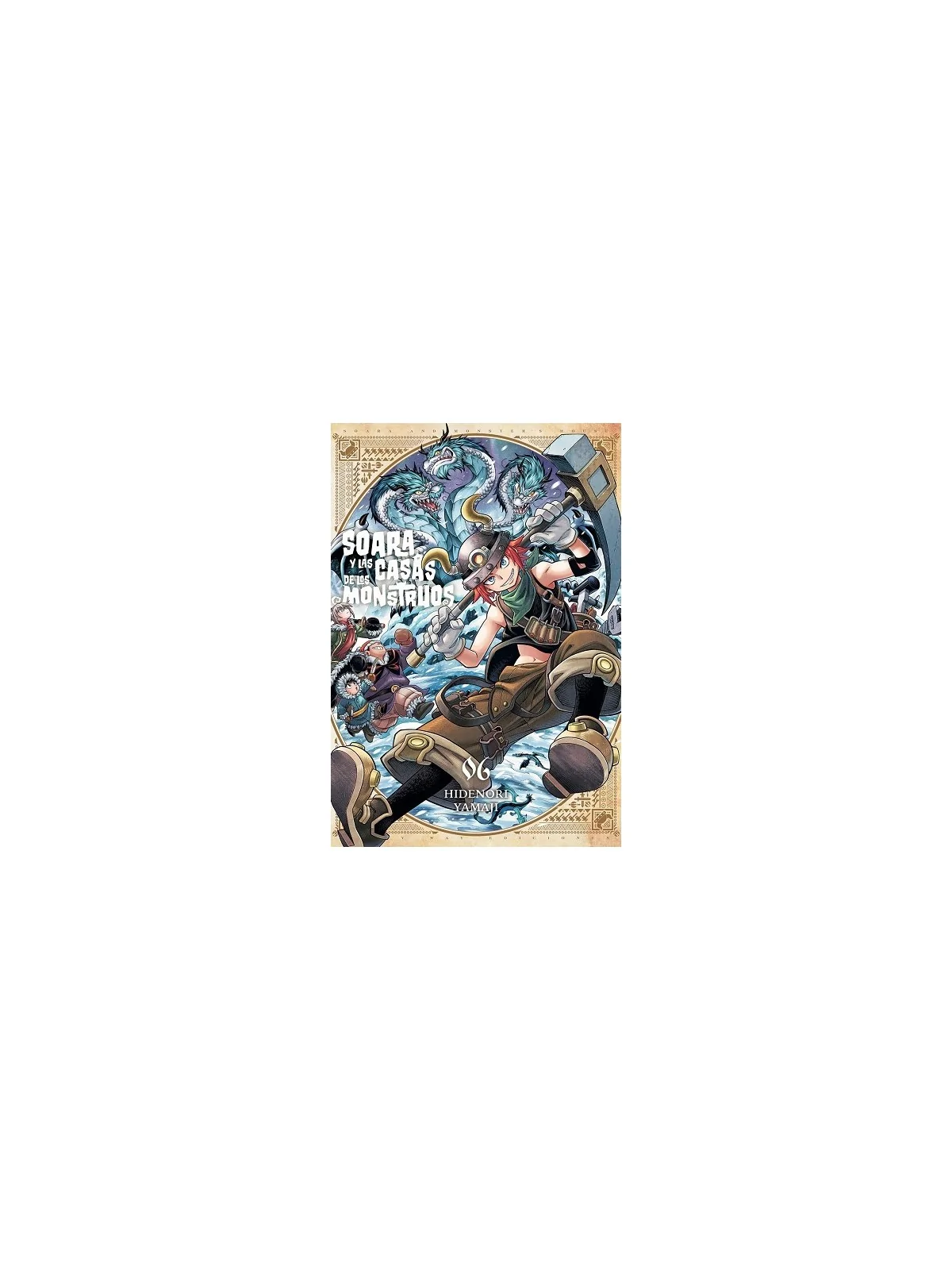 Soara y las Casas de los Monstruos 06 de Milky Way Ediciones en Mangas | La Cueva Roja