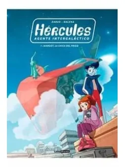 Hercules Agente Intergalactico 01 (Margot, La Chica del Frigo) de Letra Blanka en Cómics Europeo | La Cueva Roja