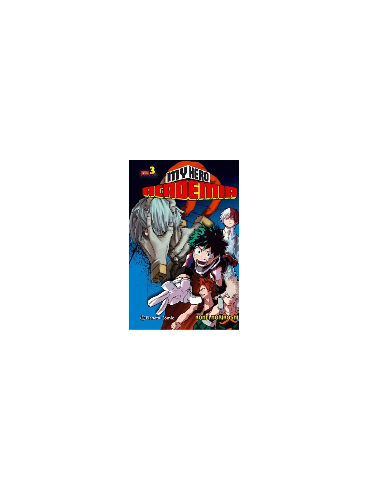 My Hero Academia 03 de Planeta Comic en Mangas | La Cueva Roja
