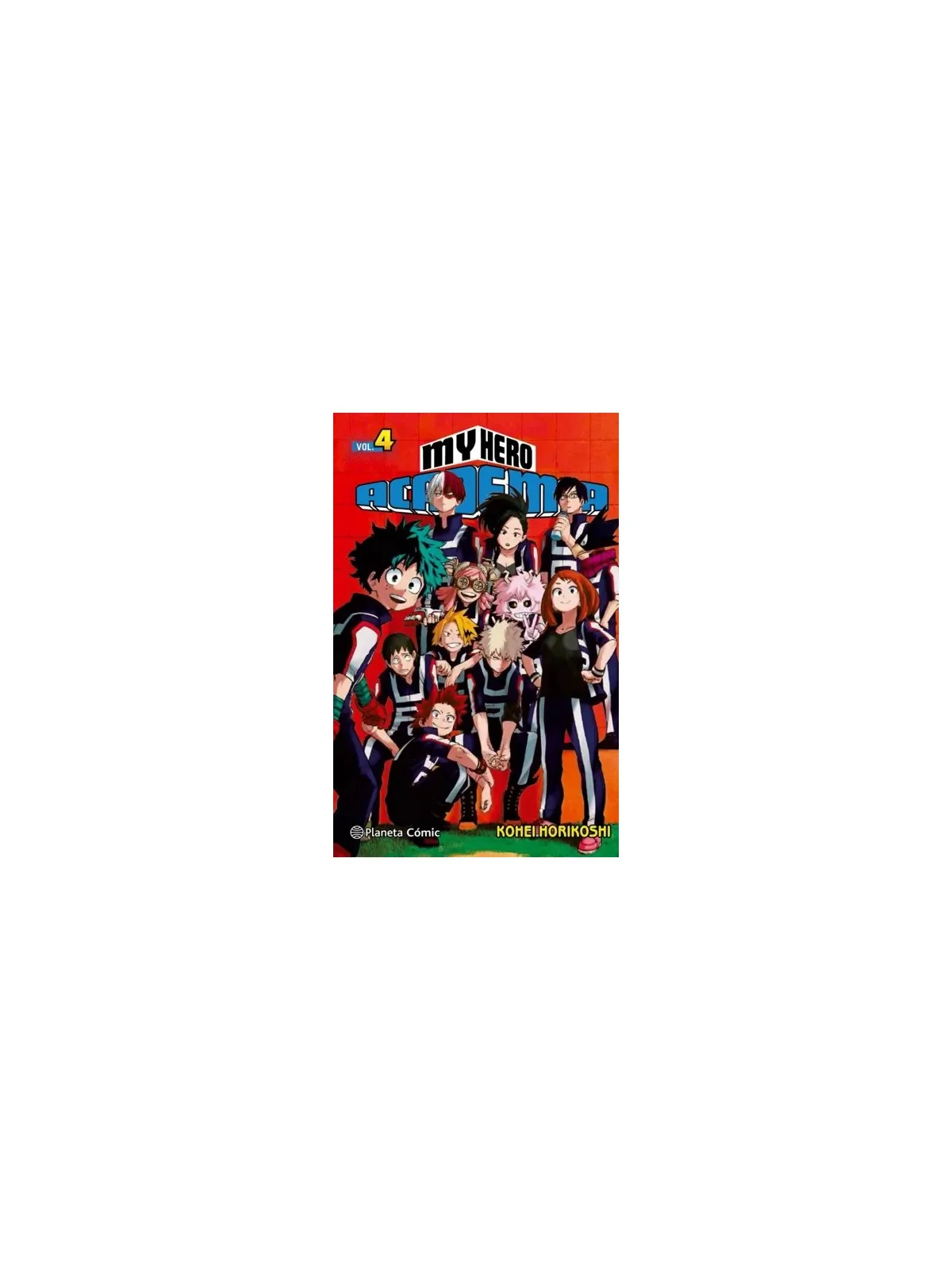 My Hero Academia 04 de Planeta Comic en Mangas | La Cueva Roja