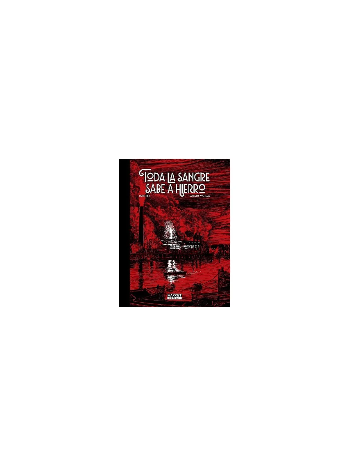 Toda la Sangre Sabe a Hierro de Norma Editorial en Cómics Europeo | La Cueva Roja