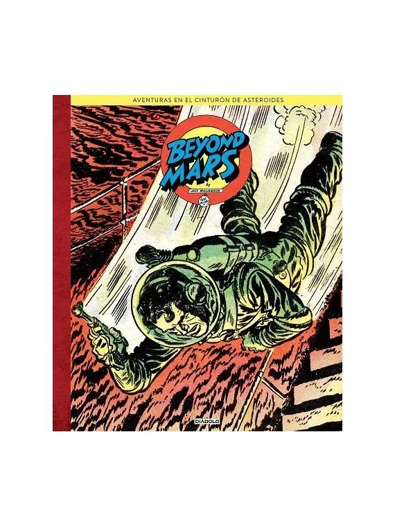 Beyond Mars, Aventuras en el Cinturón de Asteroides de Norma Editorial en Cómics Americano | La Cueva Roja