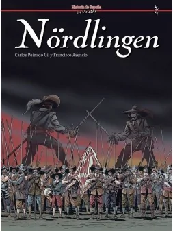 Historia de España en Viñetas 84 Nördlingen de  en Cómics Europeo | La Cueva Roja