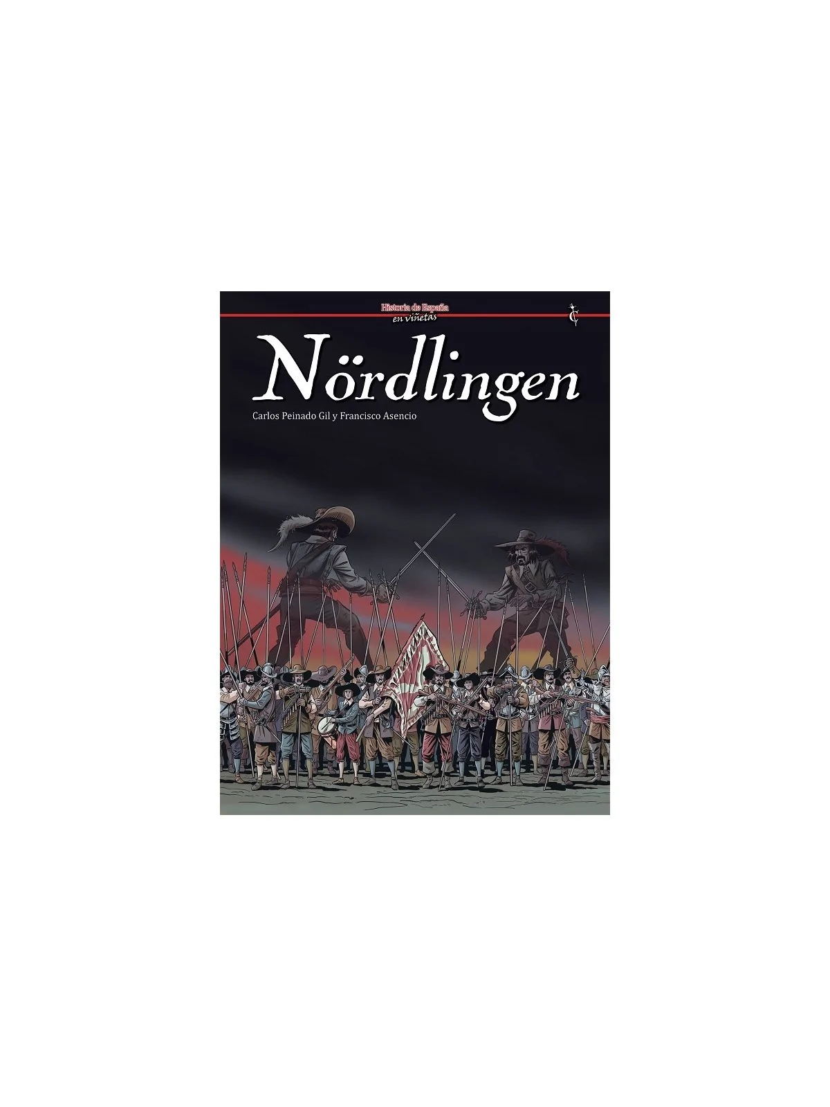 Historia de España en Viñetas 84 Nördlingen de  en Cómics Europeo | La Cueva Roja