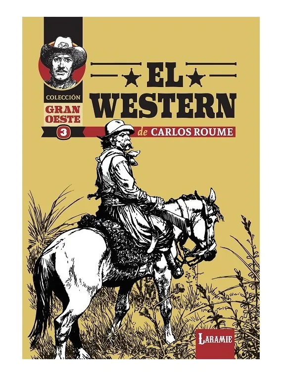 El Wéstern de Carlos Roume de Laramie en Cómics Europeo | La Cueva Roja