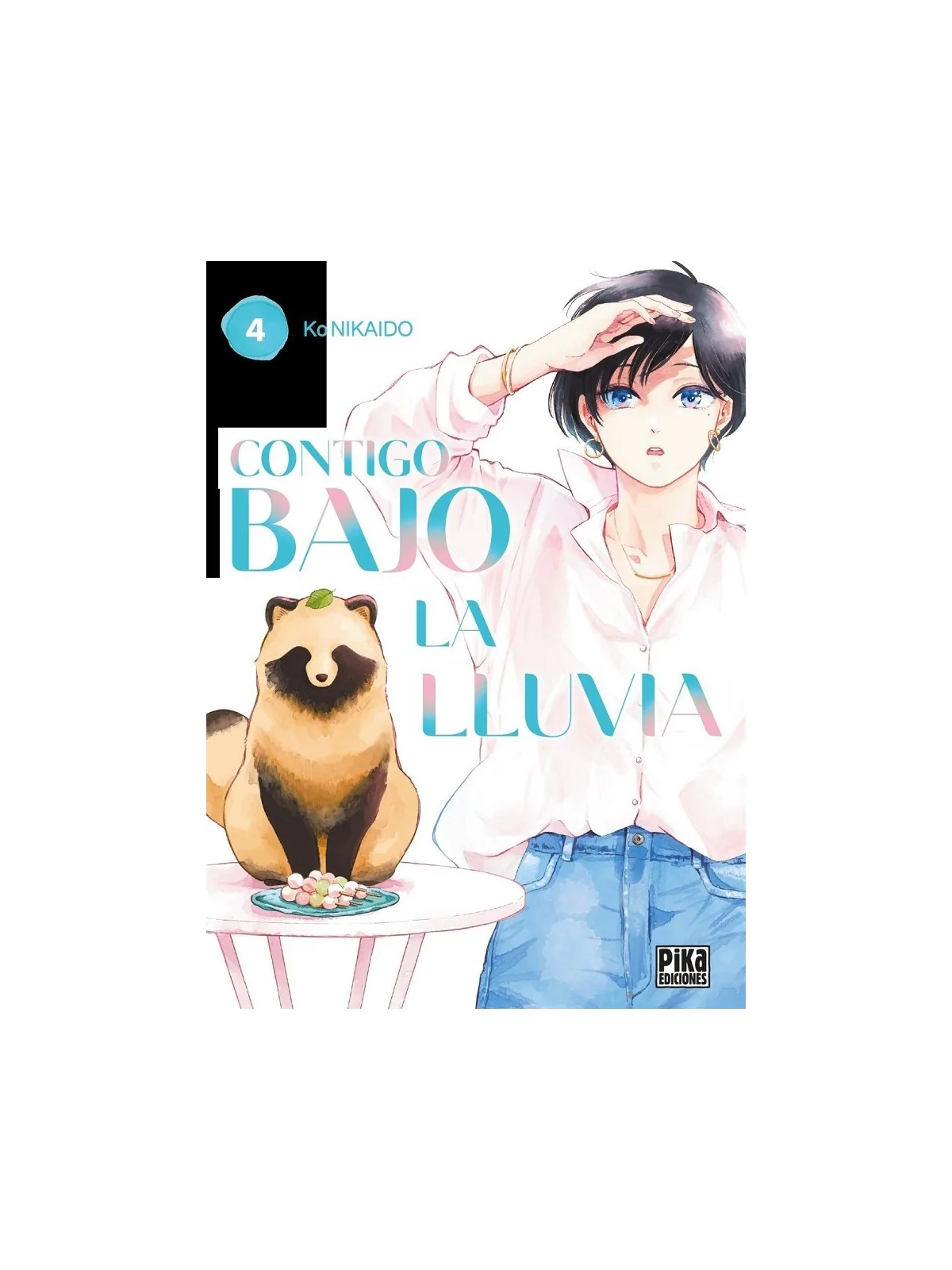 Contigo Bajo la Lluvia 04 de Pika Ediciones en Mangas | La Cueva Roja