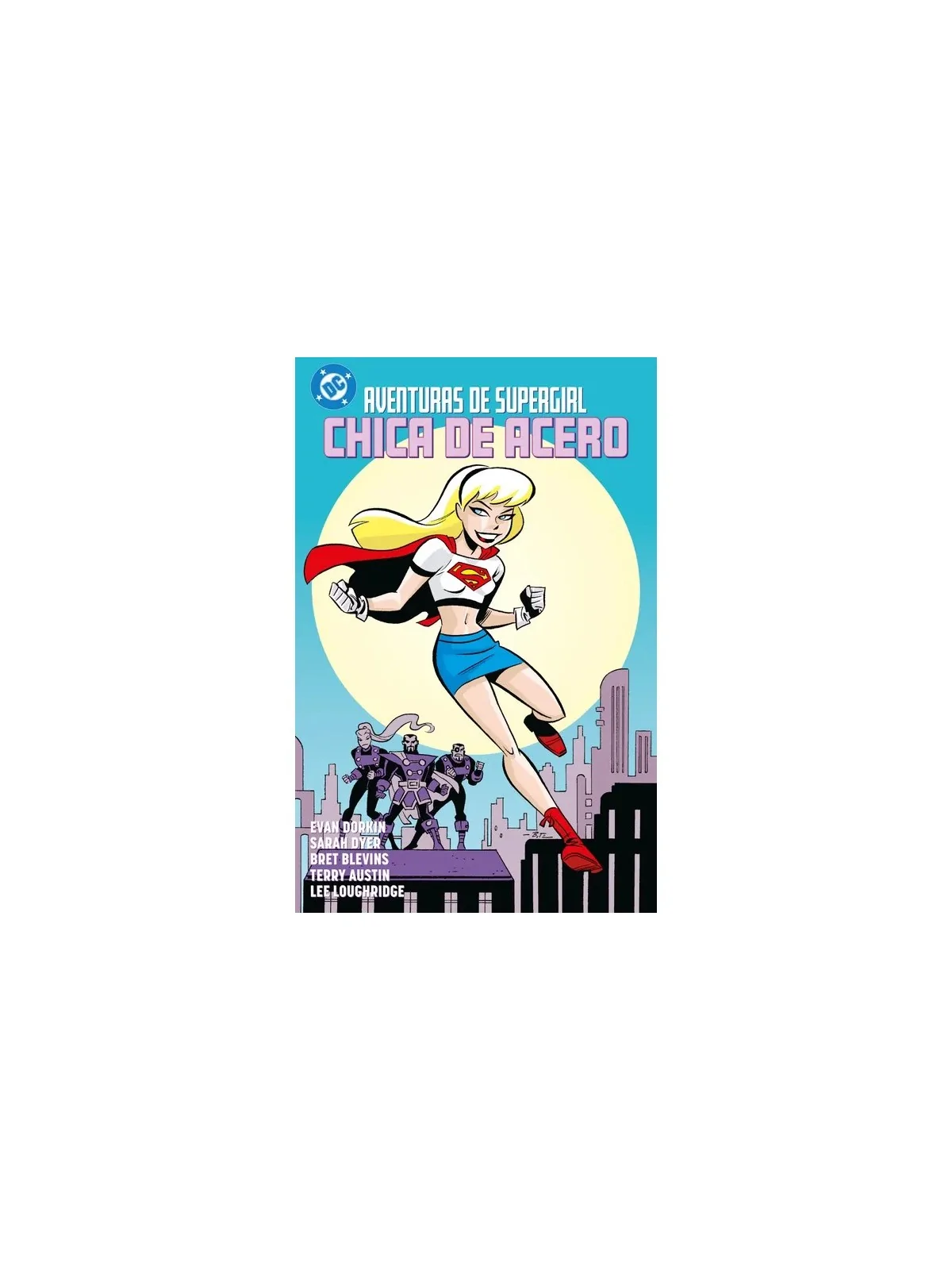 Aventuras de Supergirl: Aventuras de Supergirl: Chica de Acero de Panini Comics en Cómics Americano | La Cueva Roja