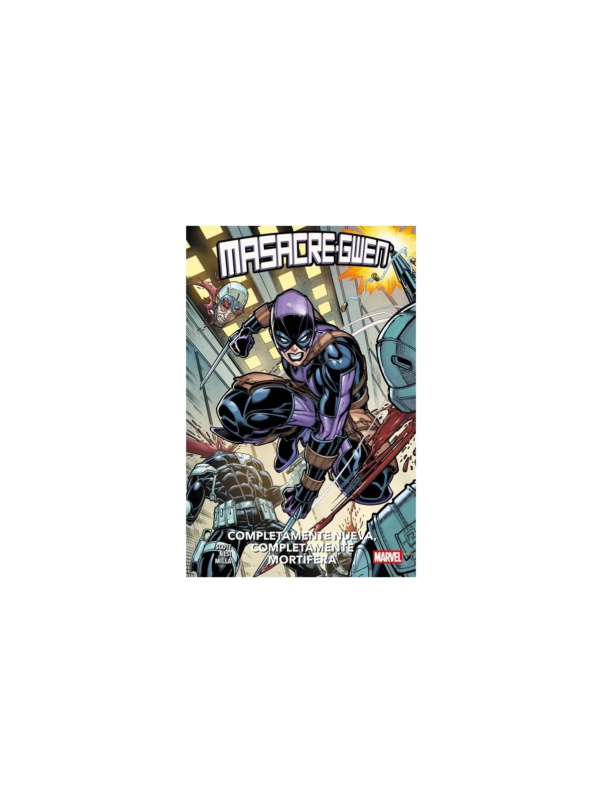 Masacre-Gwen: Completamente Nueva, Completamente Mortífera. de Panini Comics en Cómics Americano | La Cueva Roja