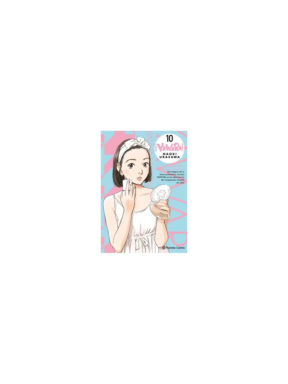 Yawara! 10 de Planeta Comic en Mangas | La Cueva Roja