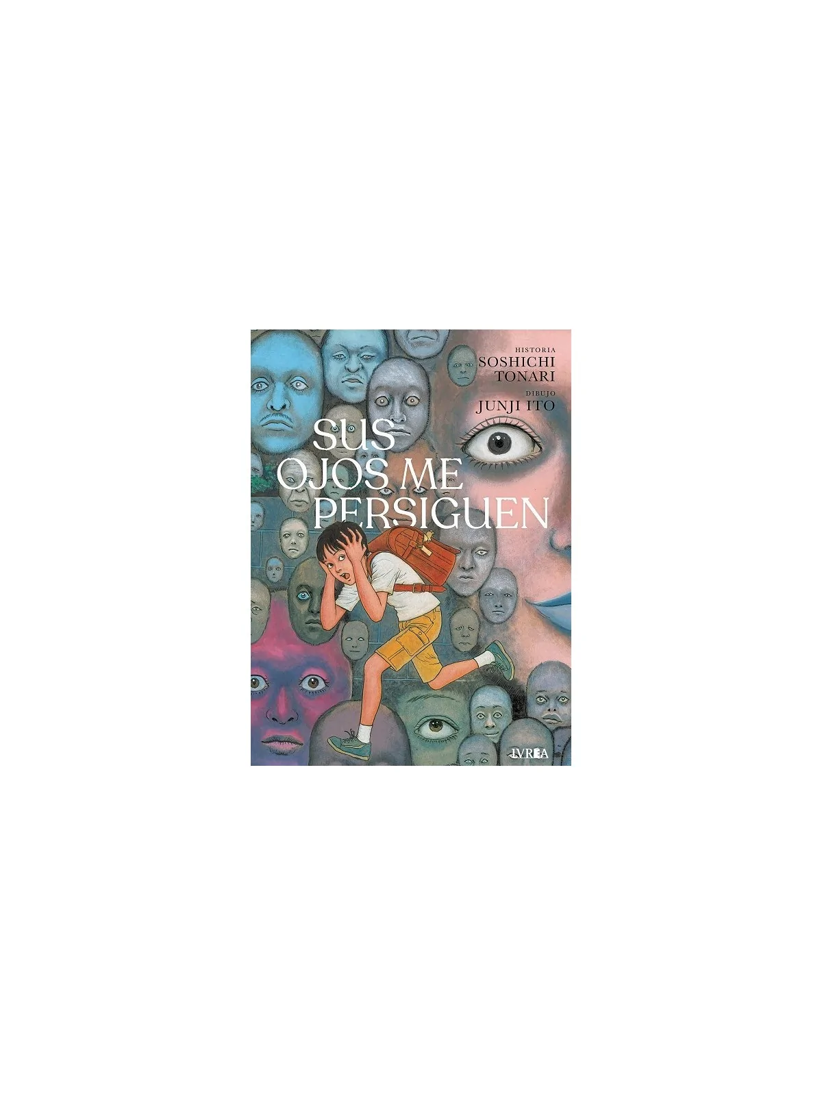 Sus Ojos me Persiguen de Ivrea en Novelas Gráficas | La Cueva Roja