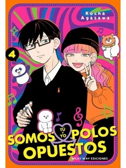 Tú y Yo Somos Polos Opuestos  04 de Milky Way Ediciones en Mangas | La Cueva Roja
