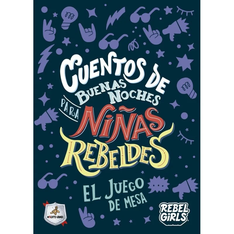 Cuentos de Buenas Noches para Niñas Rebeldes de Maldito Games en Juegos de Tablero | La Cueva Roja